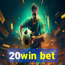 20win bet